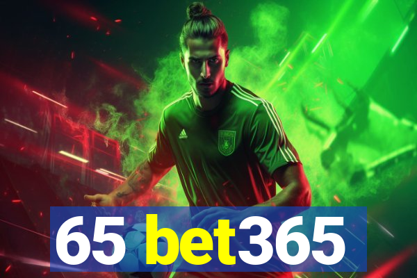 65 bet365